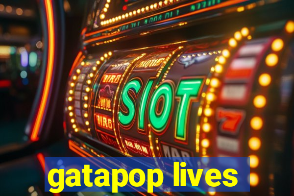 gatapop lives
